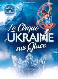 Le cirque d'ukraine sur glace