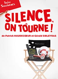 Silence, on tourne !