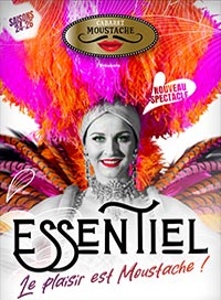 Cabaret moustache : revue essentiel