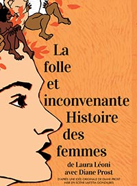 La folle et inconvenante