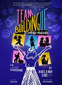 Team buildingue, la comédie musicale