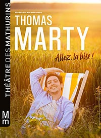 Thomas marty - allez la bise !