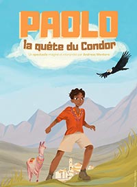 Paolo la quete du condor