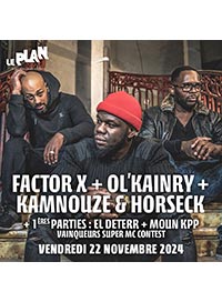 Factor x + olkainry + kamnouze & horseck
