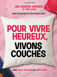 Pour vivre heureux, vivons couchés