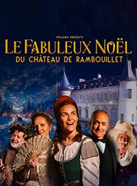 Le fabuleux noël - château rambouillet