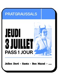 Pass 1 jour pratgraussals - jeudi