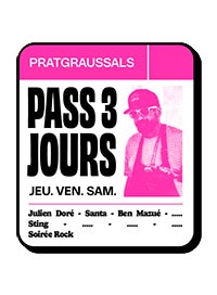 Pass 3 j pratgraussals - jeu / ven / sam