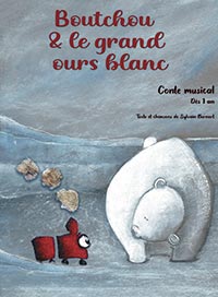 Boutchou et le grand ours blanc