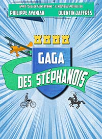 Gaga des stephanois