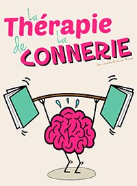 La therapie de la connerie