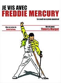 Je vis avec freddie mercury