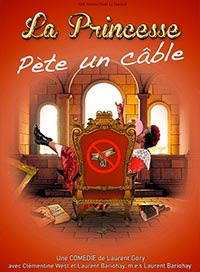 La princesse pete un cable