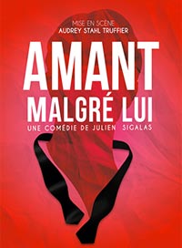 Amant malgre lui