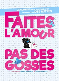 Faites l'amour, pas des gosses