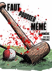 Faut pousser mémé