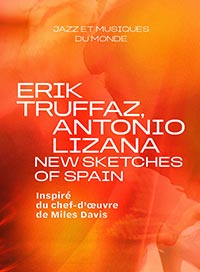 Erik truffaz, antonio lizana