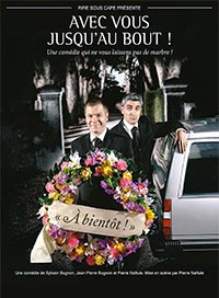 Avec vous jusqu'au bout