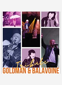 Tribute goldman & balavoine