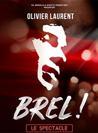 Brel ! le spectacle