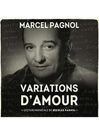 Variations d'amour - weekend pagnol