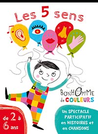 Les 5 sens du bonhomme de couleurs