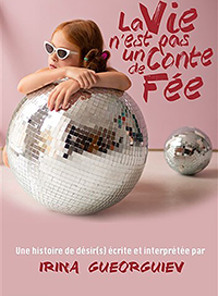 La vie n'est pas un conte de fee