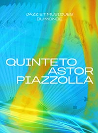 Quinteto astor piazzolla