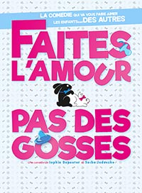 Faite l'amour pas des gosses