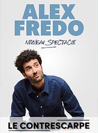 Alex fredo - nouveau spectacle