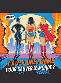 Y a-t-il une femme pour sauver le monde?