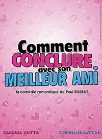 Comment conclure avec son meilleur ami