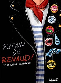 Putain de renaud !