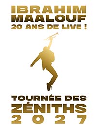 Ibrahim maalouf - 20 ans de live !