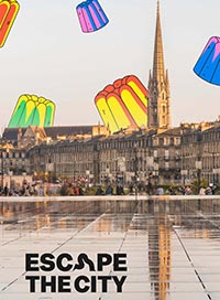 Escape the city - bordeaux