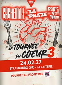 Cachemire + la phaze + bob's not dead