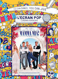 L'ecran pop cinema-karaoke:mamma mia !